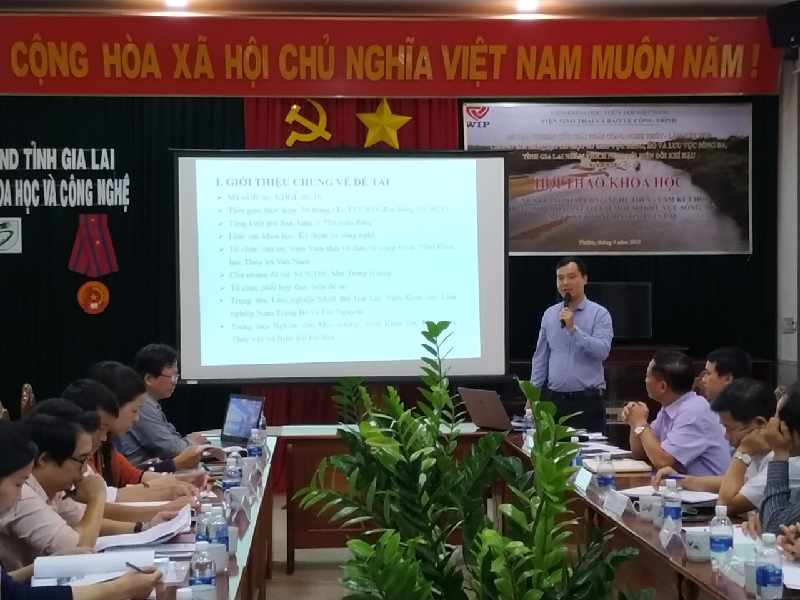 Hội thảo khoa học đề tài “Nghiên cứu giải pháp công nghệ thủy – lâm kết hợp chống xói mòn, sạt lở một số khu vực sông, hồ và lưu vực sông Ba, tỉnh Gia Lai nhằm thích nghi với biến đổi khí hậu”